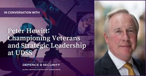 Championing Veterans and Strategic Leadership at Universal Defence and Security Solutions (UDSS)
