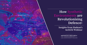 How Synthetic Environments are Revolutionising Defence: Webinar Report